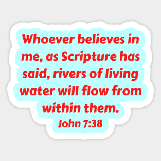 Bible Verse John 7:38 Sticker